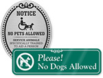ShowCase No Dog Signs