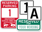 Reserved Parking Spot Signs