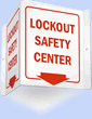Lockout Safety Center Sign 