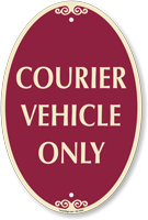 Courier Vehicle Only Oval Designer Parking Sign