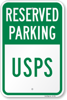Reserved Parking Usps Sign