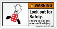 Lock Out For Safety Warning Label