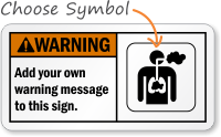 Add your own warning Sign