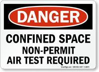 Confined Space Non Permit Air Test Required Sign