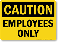OSHA Caution  Sign