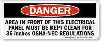 Danger: Area Must Be Kept Clear Sign