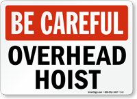 Be Careful  Sign