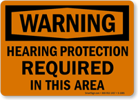 Hearing Protection Required