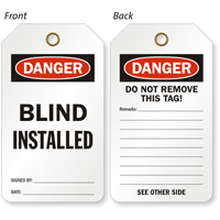 Blind Installed Double Sided OSHA Blind Identification Tag