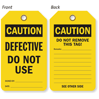 Caution Defective Do Not Use 2 Sided Tag