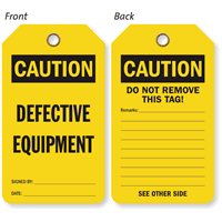 Caution Defective Equipment 2 Sided Tag