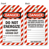 Do Not Energize Equipment Locked Out Danger Tag
