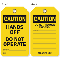 Hands Off Do Not Operate 2 Sided Tag