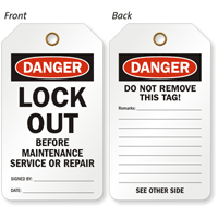 Lock Out Before Maintenance Service Or Repair Tag