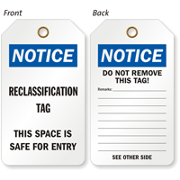 Reclassification Confined Space OSHA Notice Tag
