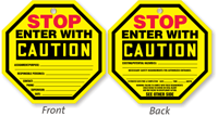 Stop Enter With Caution Tag