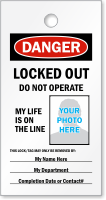 Print Own OSHA Danger Locked Out Photo Tag