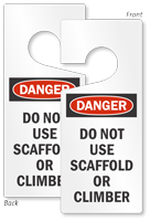 Danger Do Not Use Scaffold Lockout Door Hanger