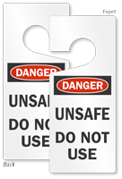 Danger Unsafe Do Not Use Lockout Door Hanger