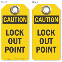 Lock Out Point Caution Tag