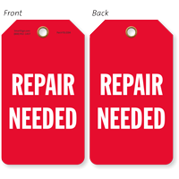 Repair Needed Tag