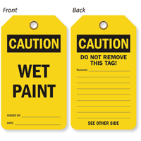 Wet Paint OSHA Caution Safety Tag