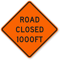 1000 Ft  Traffic Sign