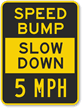 Speed Bump Sign