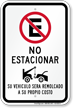 Spanish Do Not Park Vehicle Be Towed Sign