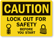 Handy lockout Label give warning just when needed.