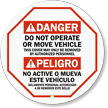 Bilingual Steering Wheel Do Not Operate Danger Message