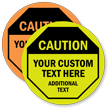 Caution: Your Custom Text Here