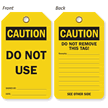 Caution Do Not Use 2-Sided Tag
