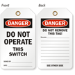 Danger Do Not Operate This Switch Tag