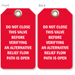 Do Not Close This Valve Before Verifying Valve Tag