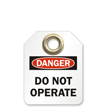 Do Not Operate OSHA Danger Identification Micro Tag