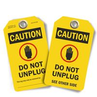 Caution: Keep equipment plugged in tag