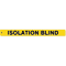 Isolation Blind Flag Tag